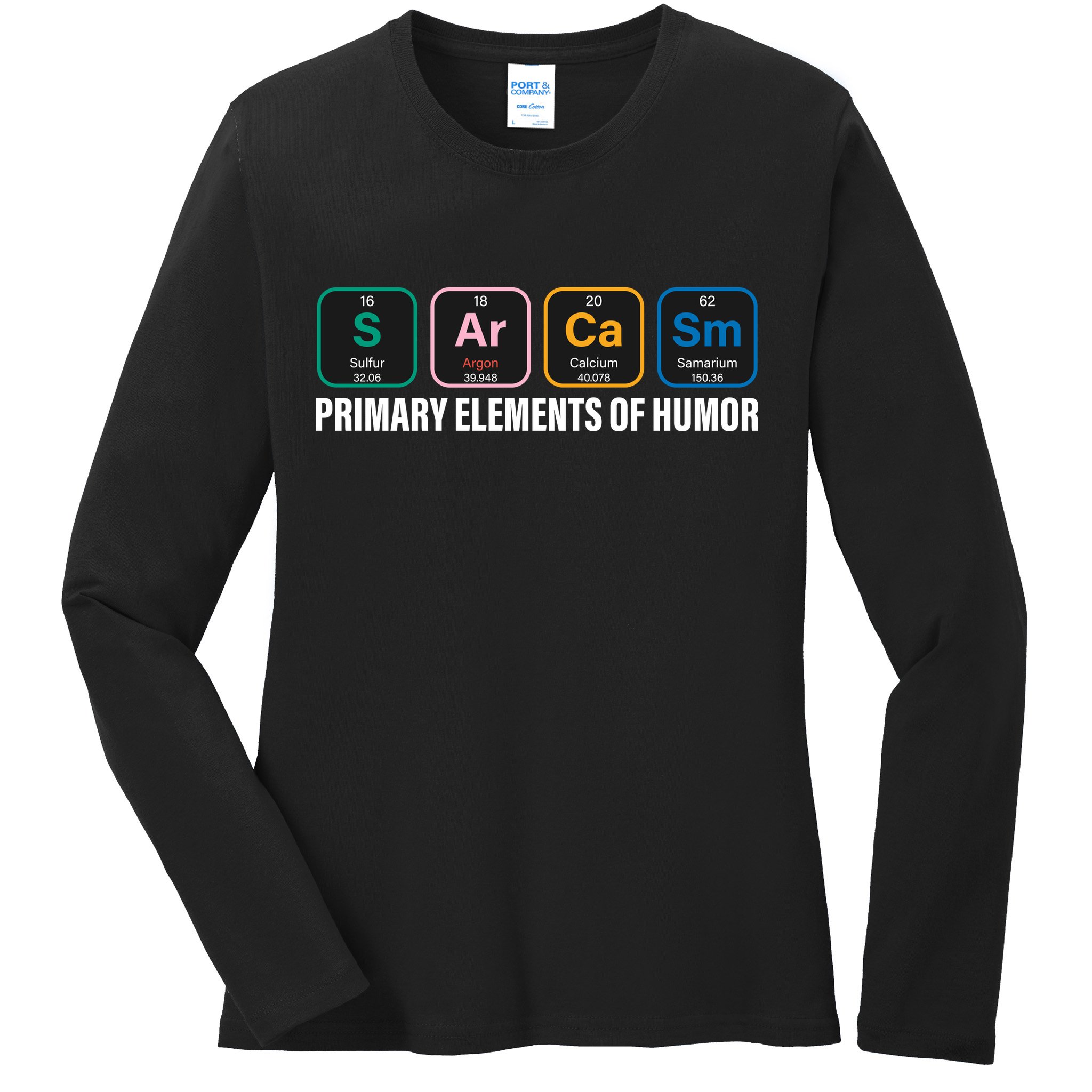 Primary Elements of Humor Ladies Long Sleeve Shirt