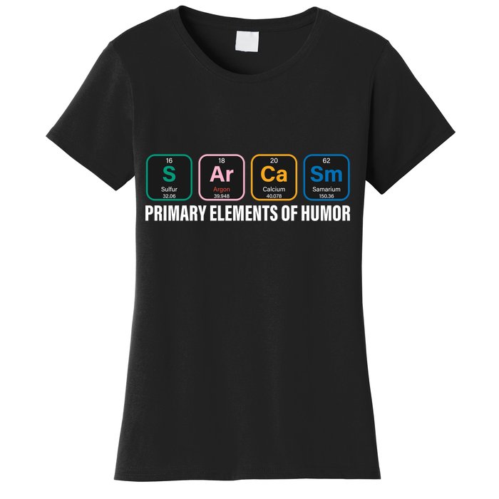 Primary Elements of Humor Women's T-Shirt