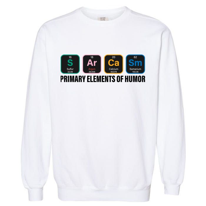 Primary Elements of Humor Garment-Dyed Sweatshirt