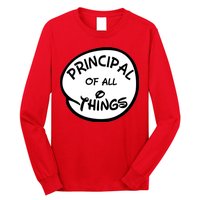 Principal of all Things Long Sleeve Shirt