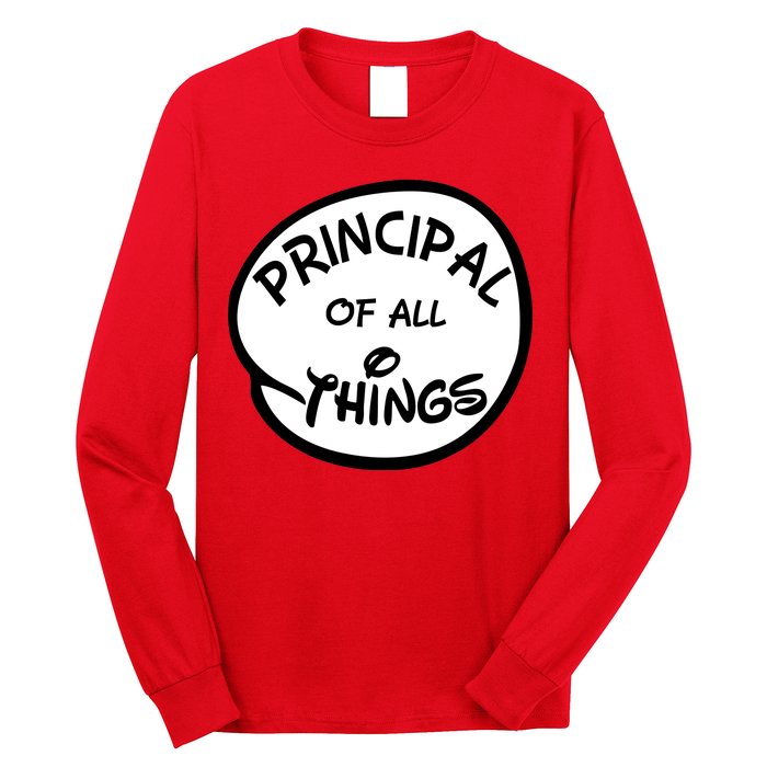 Principal of all Things Long Sleeve Shirt