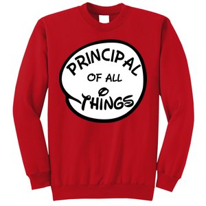 Principal of all Things Sweatshirt