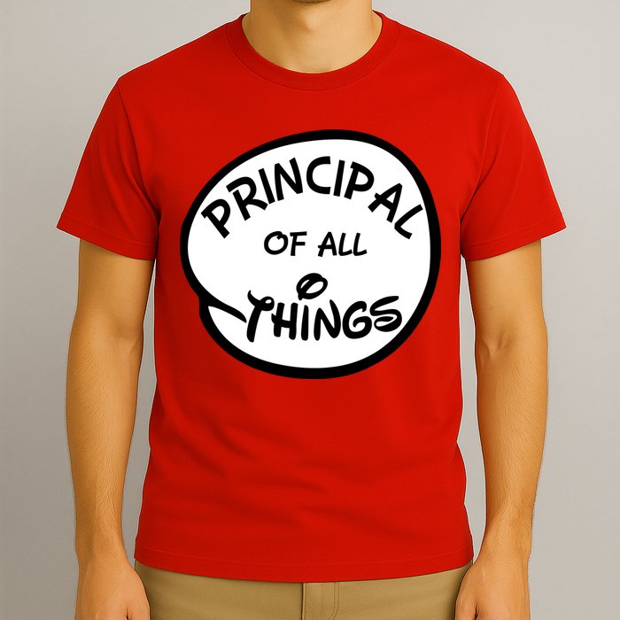 Principal of all Things T-Shirt