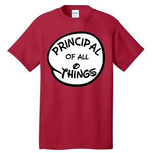 Principal of all Things Tall T-Shirt