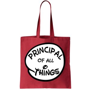 Principal of all Things Tote Bag