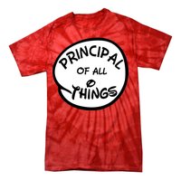 Principal of all Things Tie-Dye T-Shirt