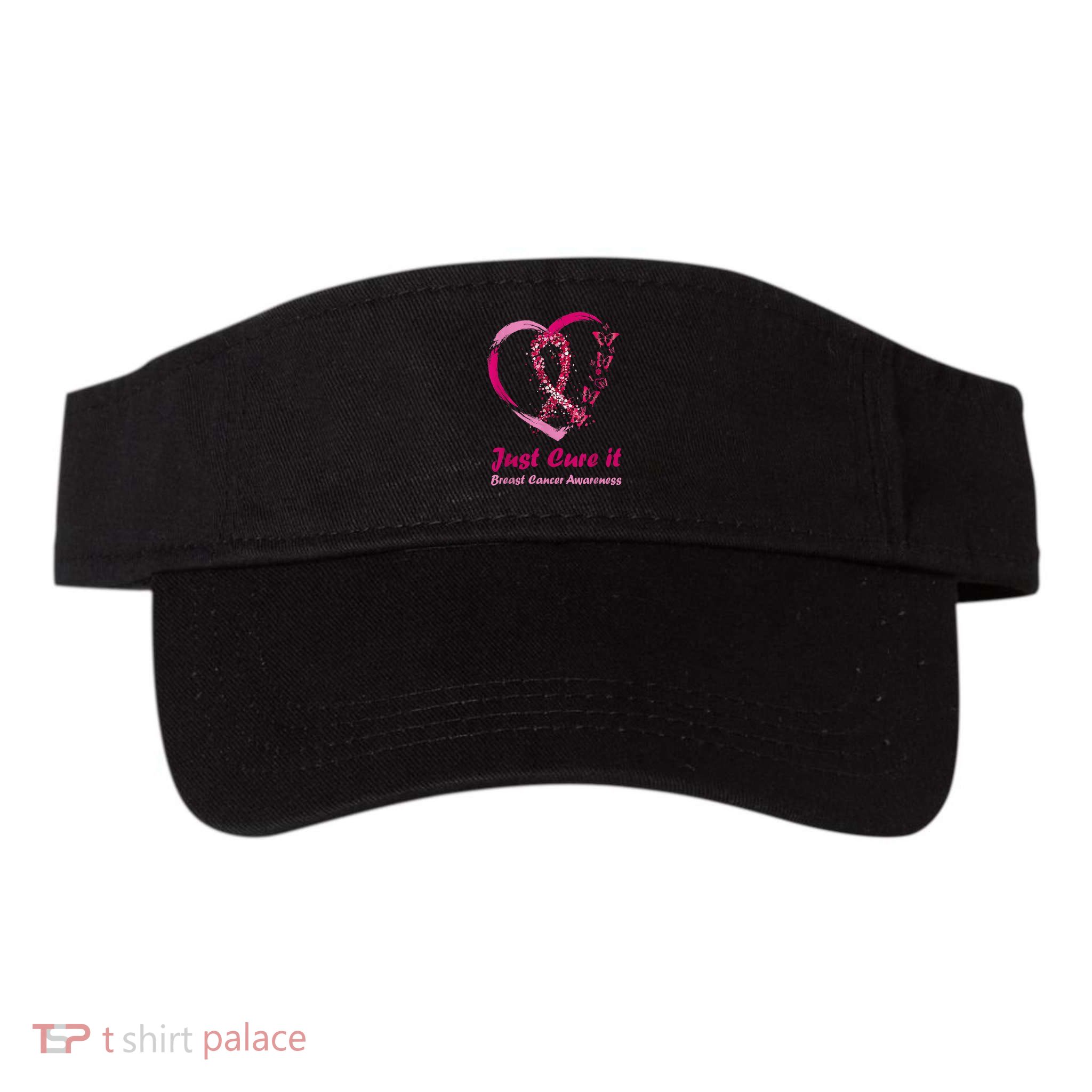 Pink Ribbon Just Cure It Heart Support Breast Cancer Warrior Visor