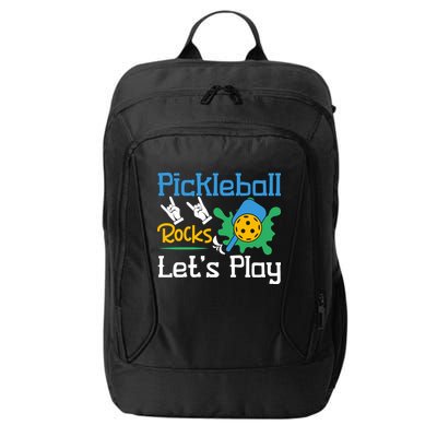 Pickleball Rocks Let's Play For Pickleball Paddleball City Backpack