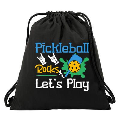 Pickleball Rocks Let's Play For Pickleball Paddleball Drawstring Bag
