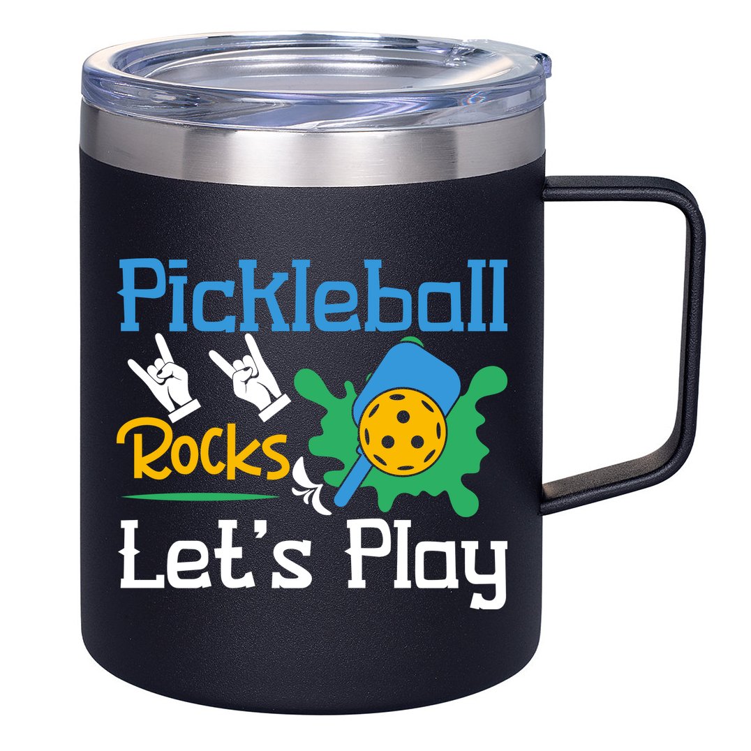 Pickleball Rocks Let's Play For Pickleball Paddleball 12oz Stainless Steel Coffee Mug