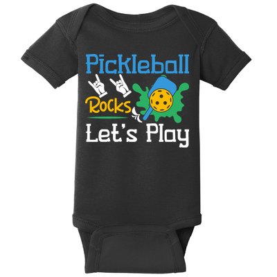 Pickleball Rocks Let's Play For Pickleball Paddleball Baby Bodysuit