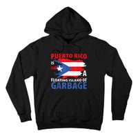 Puerto Rico La Isla Del Puerto Rican Flag Retro Tall Hoodie