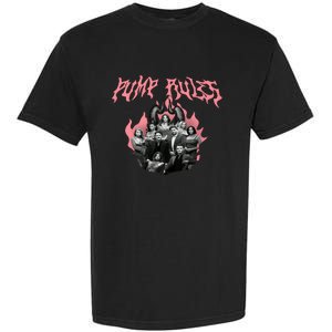 Pump Rules Metal Band Vanderpump Rules Garment-Dyed Heavyweight T-Shirt