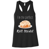 Perfect Roll Model Cinnamon Roll Mom Dad Role Model Gift Women's Racerback Tank