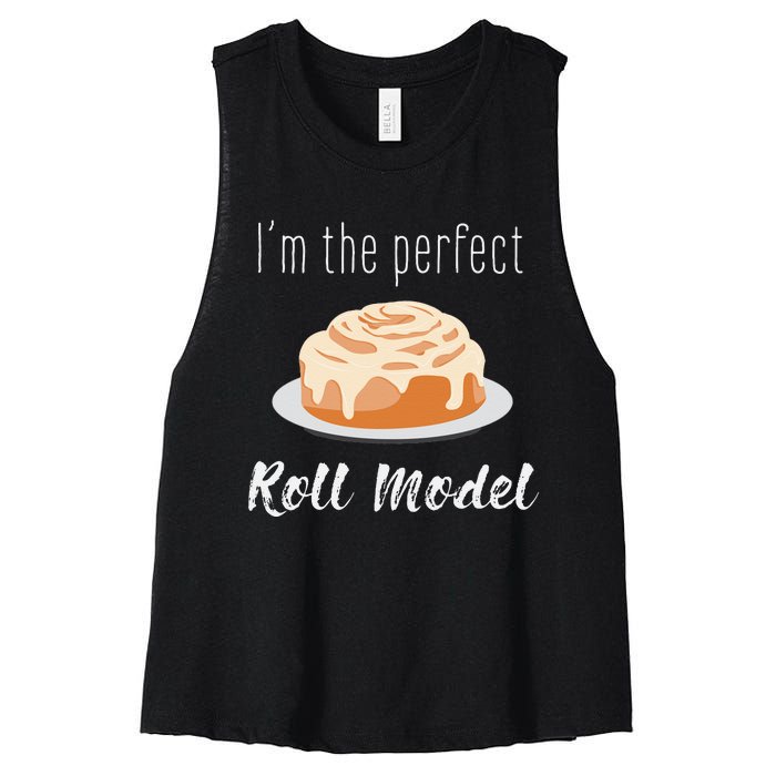 Perfect Roll Model Cinnamon Roll Mom Dad Role Model Gift Women's Racerback Cropped Tank