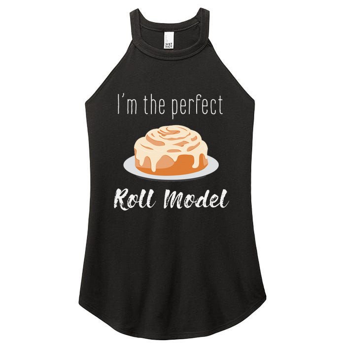 Perfect Roll Model Cinnamon Roll Mom Dad Role Model Gift Women's Perfect Tri Rocker Tank