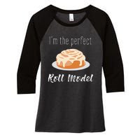 Perfect Roll Model Cinnamon Roll Mom Dad Role Model Gift Women's Tri-Blend 3/4-Sleeve Raglan Shirt