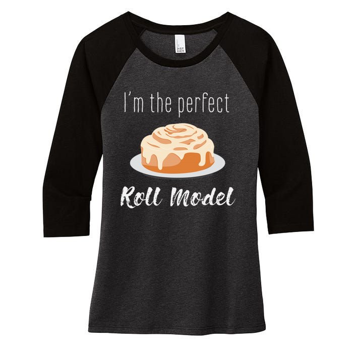 Perfect Roll Model Cinnamon Roll Mom Dad Role Model Gift Women's Tri-Blend 3/4-Sleeve Raglan Shirt