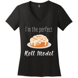 Perfect Roll Model Cinnamon Roll Mom Dad Role Model Gift Women's V-Neck T-Shirt