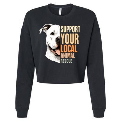 Pitbull Rescue Mom Adoption Support Your Local Animal Rescue  Cropped Pullover Crew