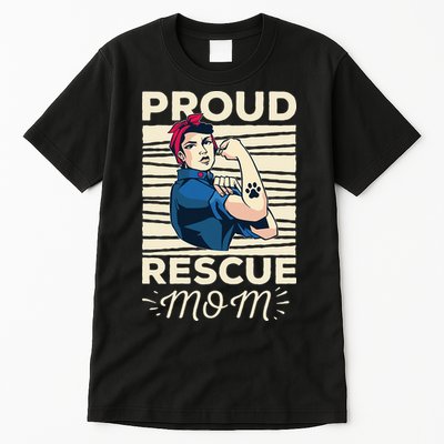 Proud Resuce Mom Dog Rescue Tall T-Shirt