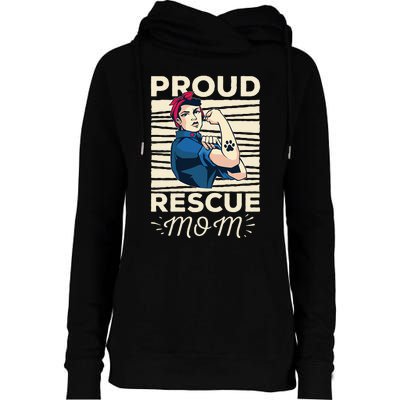 Proud Resuce Mom Dog Rescue Womens Funnel Neck Pullover Hood