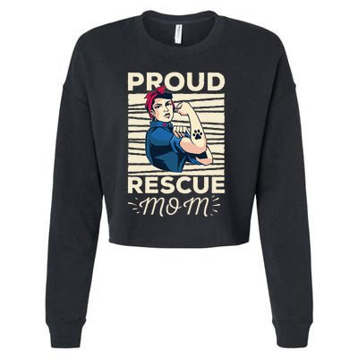 Proud Resuce Mom Dog Rescue Cropped Pullover Crew