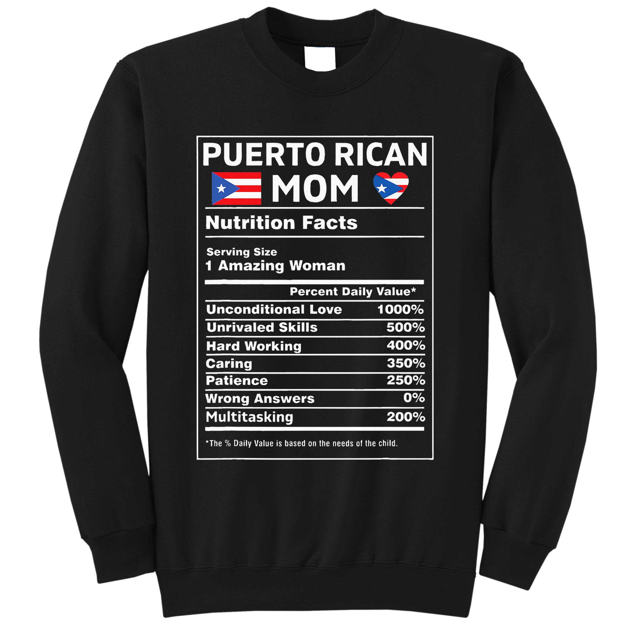 Puerto Rican Mom Nutrition Facts Boricua Puerto Rico Pr Flag Sweatshirt