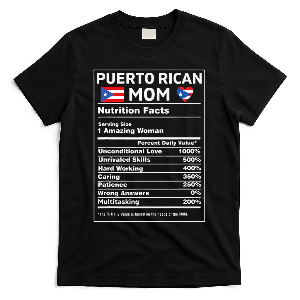 Puerto Rican Mom Nutrition Facts Boricua Puerto Rico Pr Flag T-Shirt