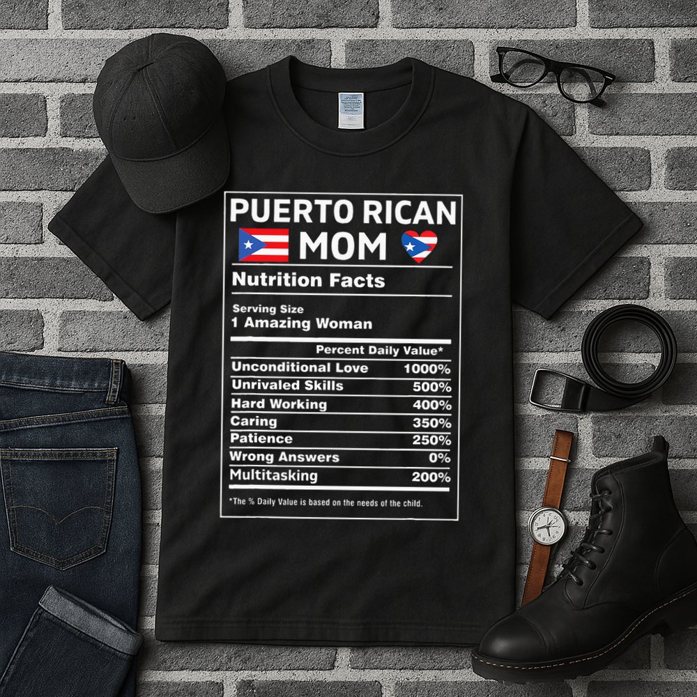 Puerto Rican Mom Nutrition Facts Boricua Puerto Rico Pr Flag Tall T-Shirt