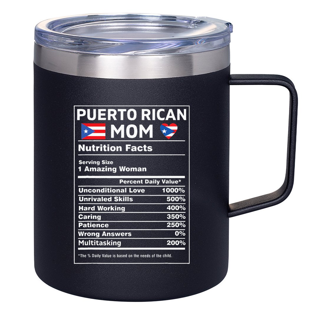 Puerto Rican Mom Nutrition Facts Boricua Puerto Rico Pr Flag 12oz Stainless Steel Coffee Mug