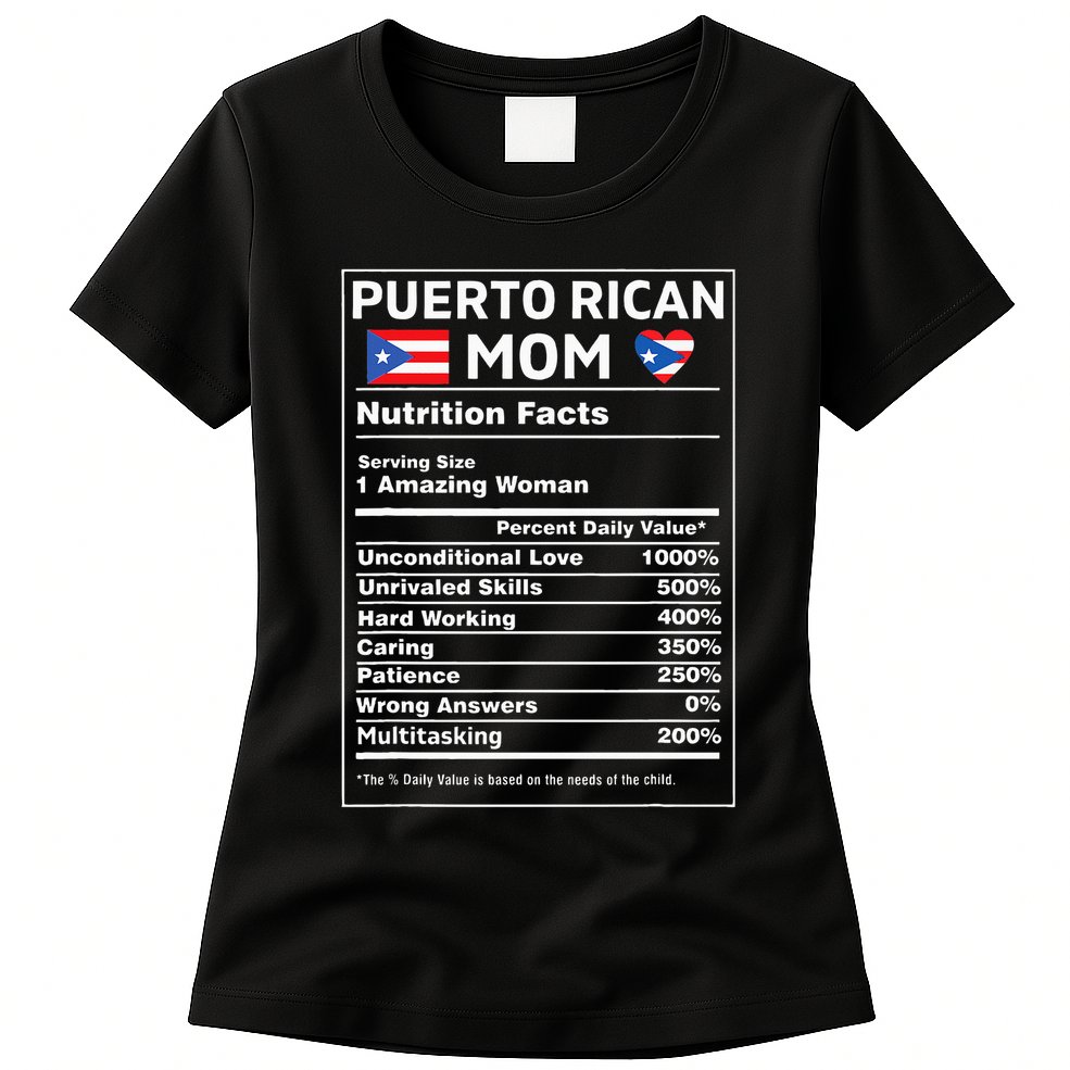 Puerto Rican Mom Nutrition Facts Boricua Puerto Rico Pr Flag Womens T-Shirt