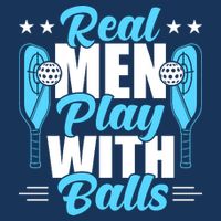 Pickleball Real Men Play With Pickle Balls Funny Humor Performance Shirt