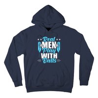 Pickleball Real Men Play With Pickle Balls Funny Humor Hoodie