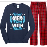 Pickleball Real Men Play With Pickle Balls Funny Humor Long Sleeve Pajama Set