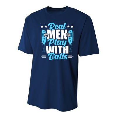 Pickleball Real Men Play With Pickle Balls Funny Humor Youth Performance Sprint T-Shirt