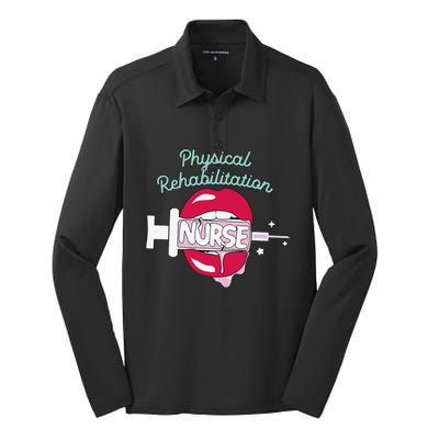 Physical Rehabilitation Nurse Cute Rn Rehab Nursing Hot Lips Silk Touch Performance Long Sleeve Polo