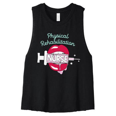 Physical Rehabilitation Nurse Cute Rn Rehab Nursing Hot Lips Women's Racerback Cropped Tank