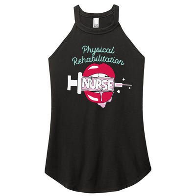 Physical Rehabilitation Nurse Cute Rn Rehab Nursing Hot Lips Women's Perfect Tri Rocker Tank