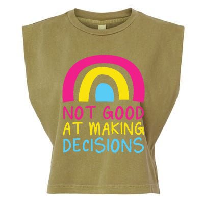 Pansexual Rainbow Not Good At Making Decisions Pan Pride Garment-Dyed Women's Muscle Tee