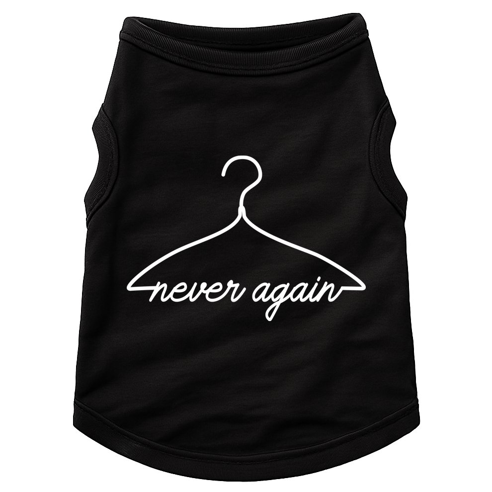 Pro Roe Never Again Wire Hanger Doggie Tank