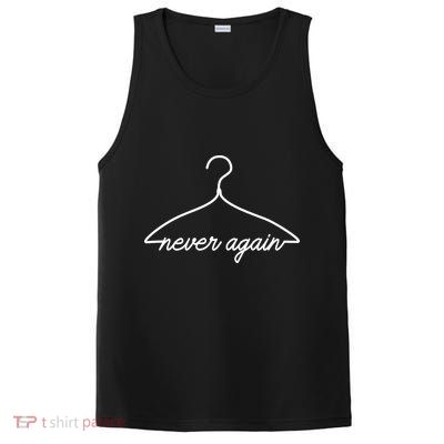 Pro Roe Never Again Wire Hanger PosiCharge Competitor Tank
