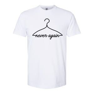 Pro Roe Never Again Wire Hanger Softstyle CVC T-Shirt