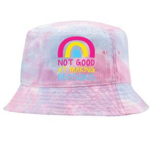 Pansexual Rainbow Not Good At Making Decisions Pan Pride Tie-Dyed Bucket Hat