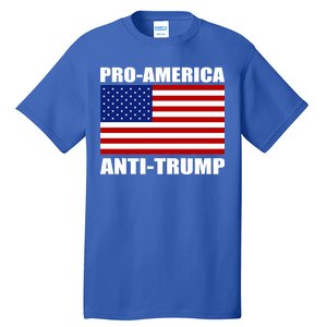 Pro America Anti Trump Tall T-Shirt