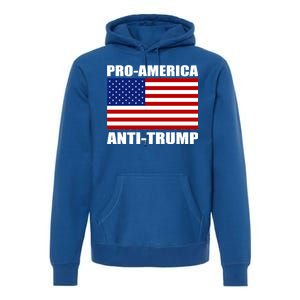 Pro America Anti Trump Premium Hoodie