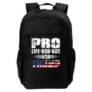 Pro Life God Gun And Trump Daily Commute Backpack