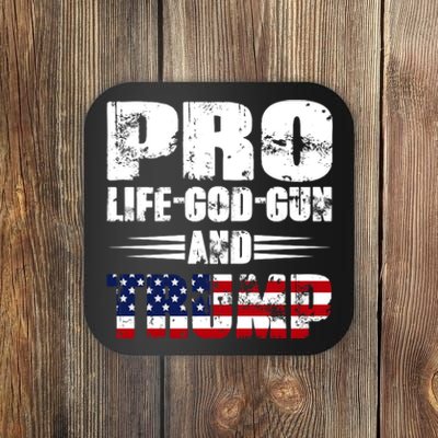 Pro Life God Gun And Trump Coaster