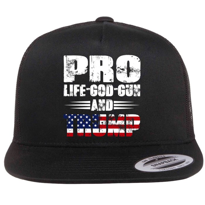 Pro Life God Gun And Trump Flat Bill Trucker Hat