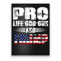 Pro Life God Gun And Trump Poster